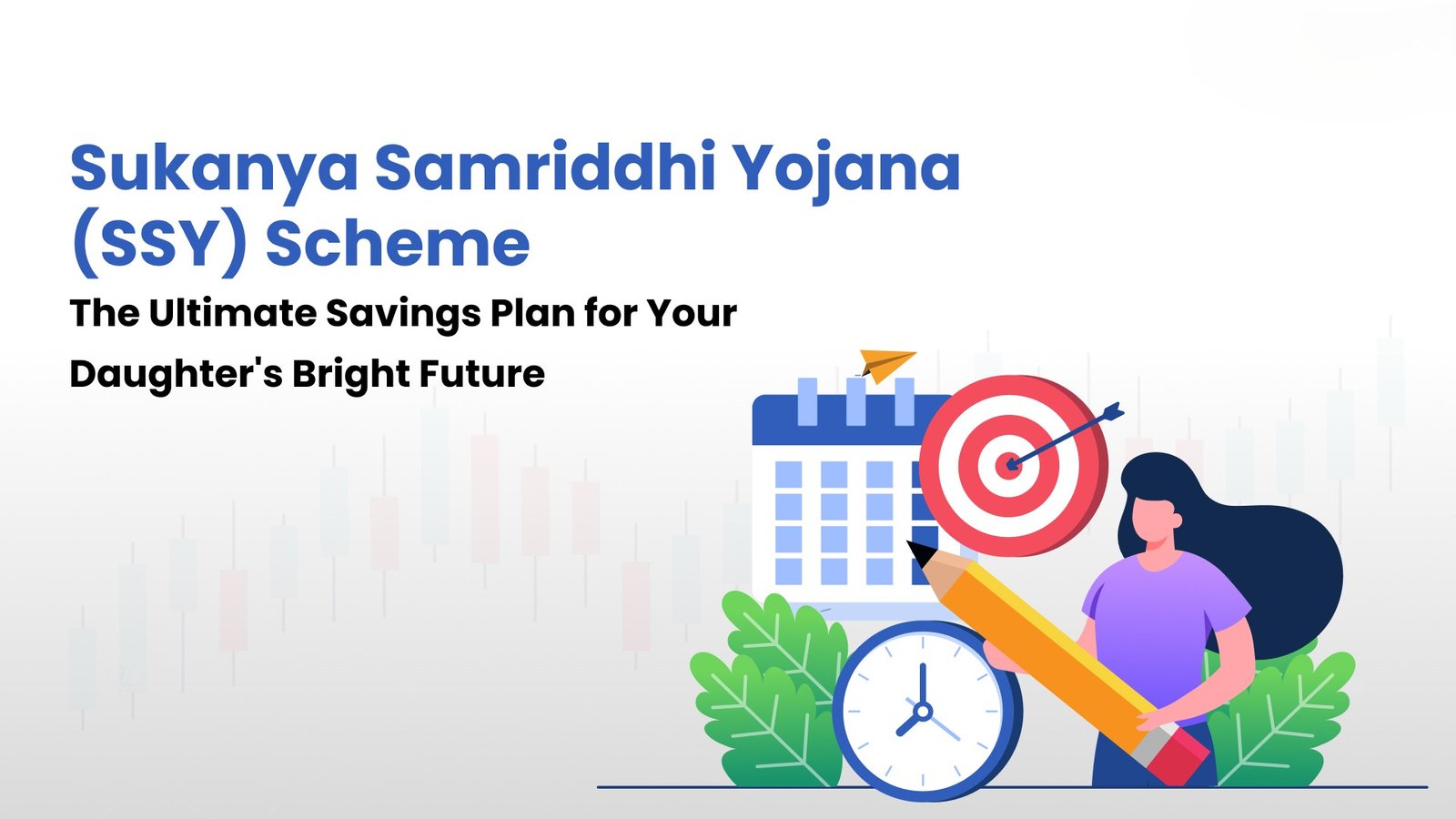 Sukanya Samriddhi Yojana